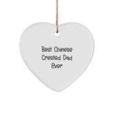 Chinese Crested Dog Dad Gifts - Funny Quote Heart Ornament for Christmas, Gifts from Men to Best Chinese Crested Dad Ever, Gifts for Chinese Crested Dog Owners - Image 1